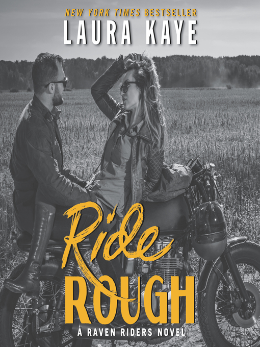 Title details for Ride Rough by Laura Kaye - Available